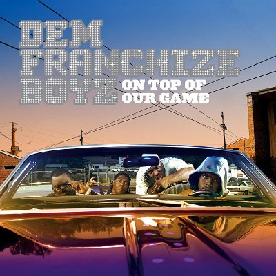 Dem Franchize Boyz/On Top Of Our Game@Incl. Dvd